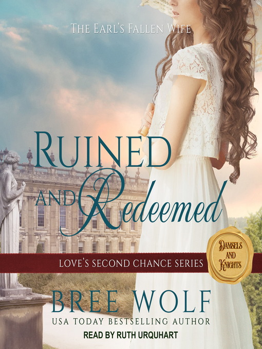 Title details for Ruined & Redeemed by Bree Wolf - Available